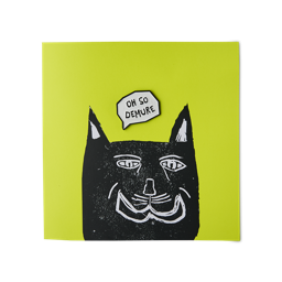 Oh So Demure. A greetings card depicting a smiling black cat illustration on a lime-green background. Above the cat's head is a white speech bubble with the text "OH SO DEMURE" in black capital letters. The speech bubble is a pin badge.