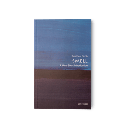 Smell: A Very Short Introduction by Matthew Cobb